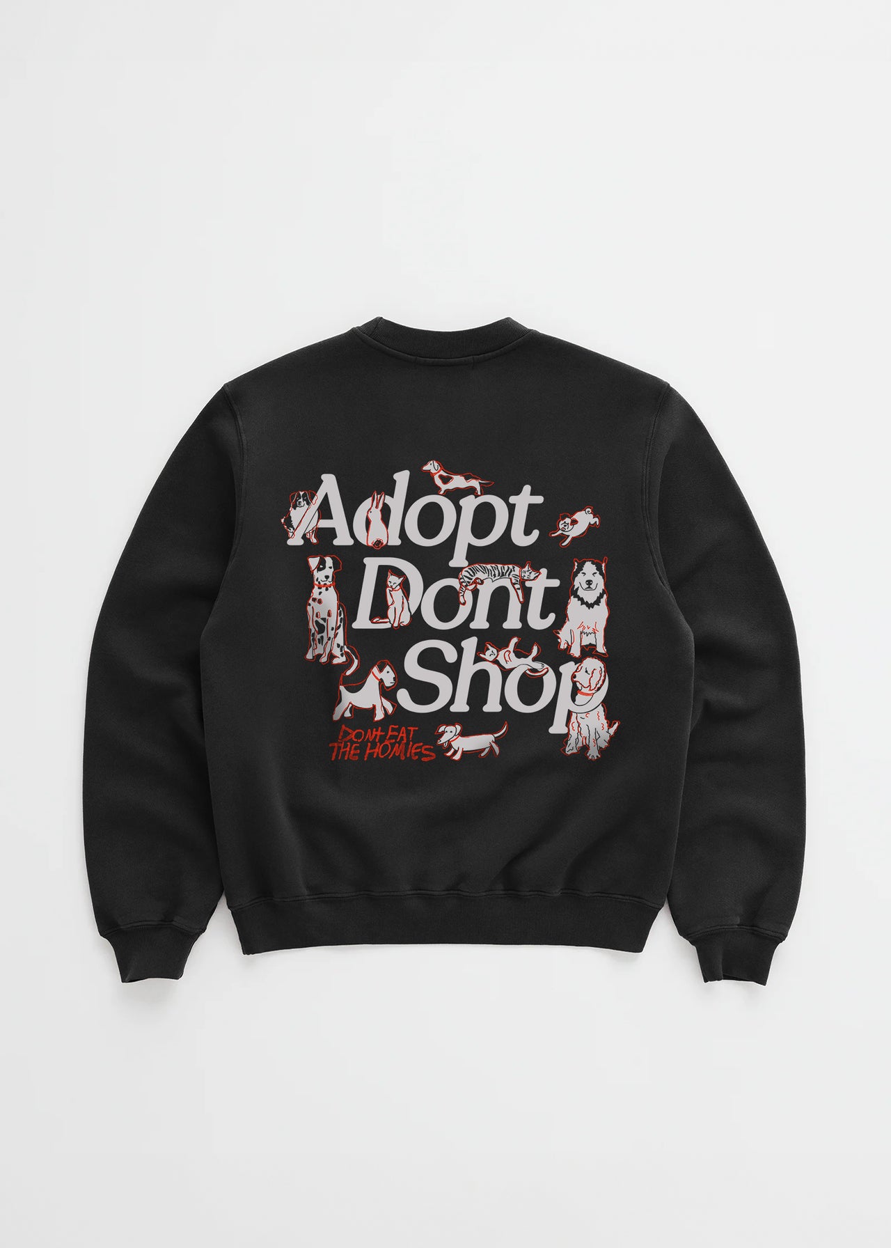 Adopt Dont Shop Crewneck