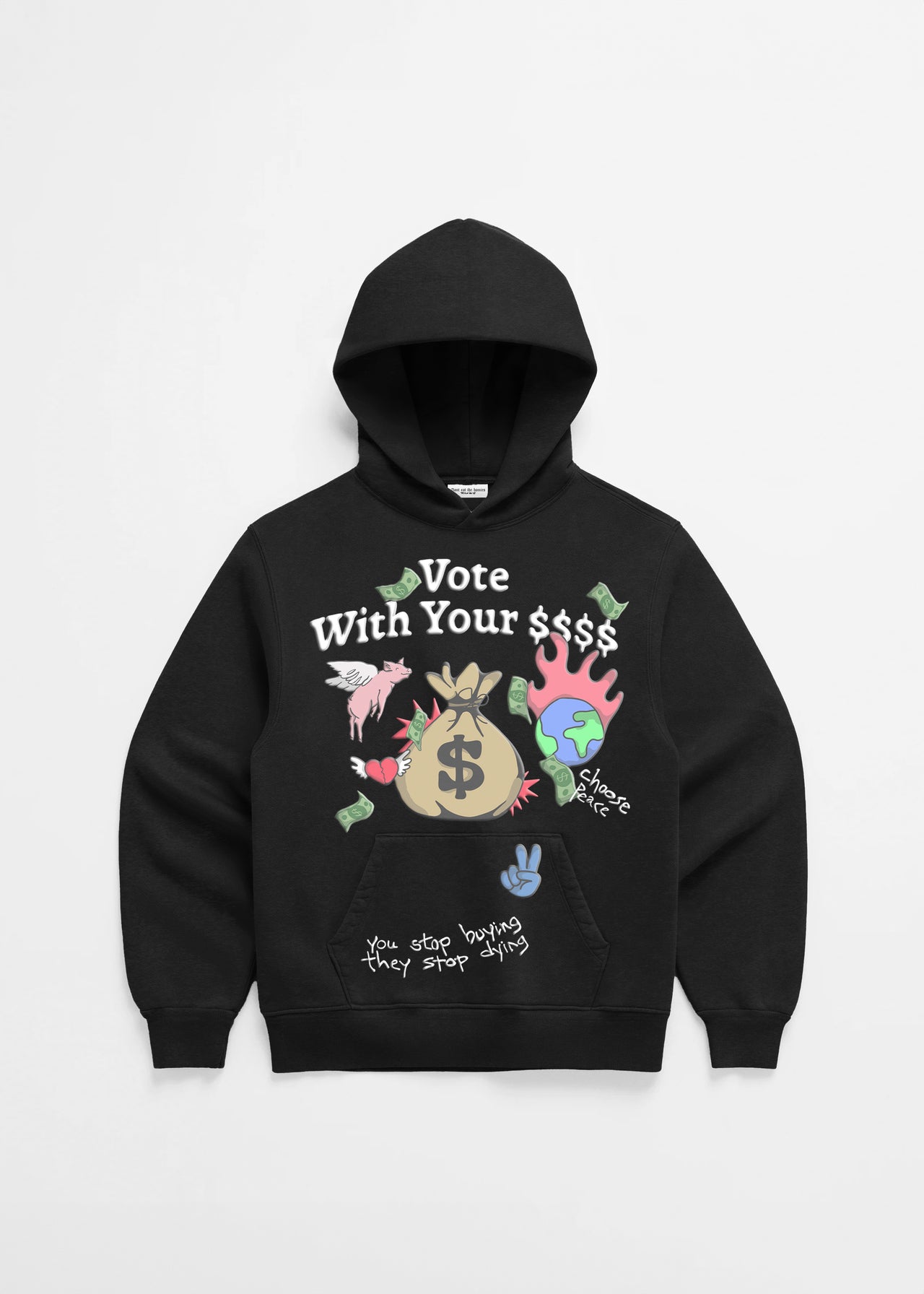 Vote With Your $$$ Hoodie